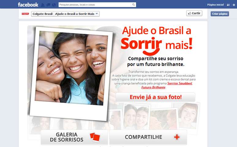 Ajude o Brasil a Sorrir Mais conta com um aplicativo no Facebook que convida as pessoas a enviarem uma foto sorrindo. A cada imagem recebida, a empresa doa um kit com creme e escova dental para uma criança . O objetivo é atingir a marca de 1 milhão de sorrisos