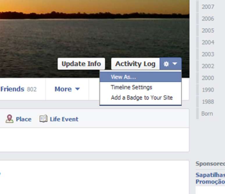 Seu perfil para os outros: uma dica que pode ser útil é ver como o seu perfil aparece para os outros. Basta clicar no ícone de 'Configurações' sobre a sua foto de capa, no lado direito, e escolher a opção 'Ver como'. É possível escolher entre 'amigos', 'amigos de amigos' e público (dependendo da visibilidade do seu perfil) e até escolher uma pessoa em específico, dentre os seus amigos