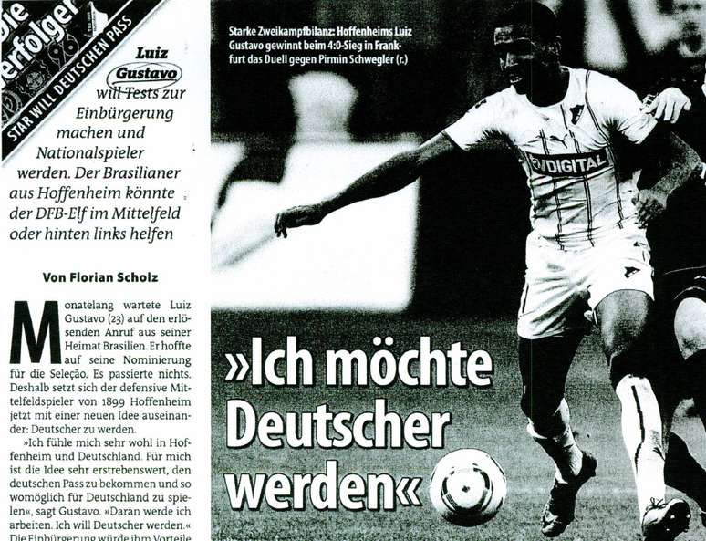 Chamada de reportagem no jornal Bild em 2011: "Gostaria de me tornar alemão", disse Luiz Gustavo