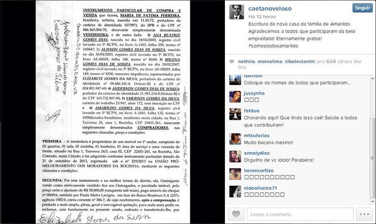 O cantor Caetano Veloso publicou uma foto da escritura da casa comprada para a família de Amarildo