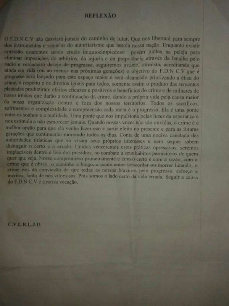 Em documento, fac&ccedil;&atilde;o se apresenta como "o lado certo do caminho errado"