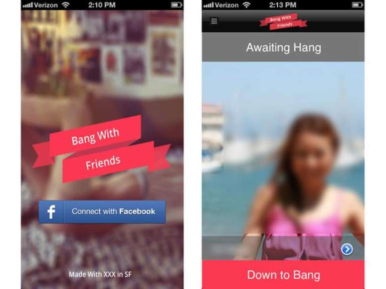 O aplicativo Bang With Friends usa o perfil dos seus usuários no Facebook para encontrar amigos interessados apenas em sexo. O app garante que mostra aos amigos escolhidos que uma pessoa está interessada em sexo com eles apenas se a recíproca for verdadeira. Se o desejo for mútuo, ambos os usuários recebem um e-mail revelando seus nomes