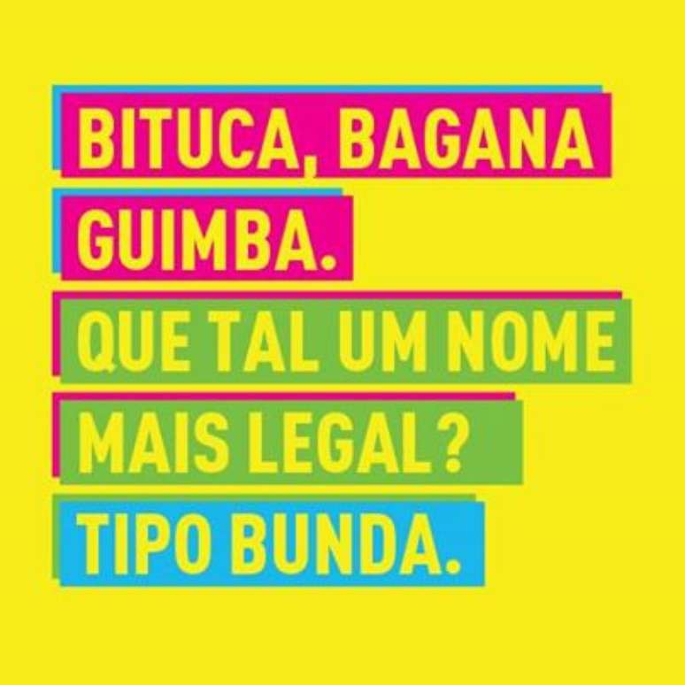 Campanha de ONG chama bituca de cigarro de "bunda"