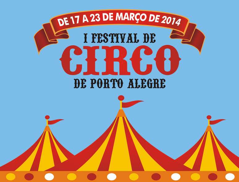 O Festival de Circo de Porto Alegre começa dia 17 na capital gaúcha e vai até o dia 23