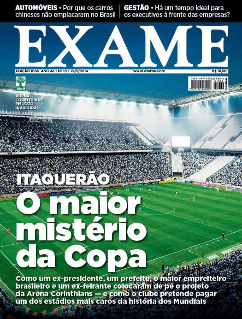 Revista Exame fez reportagem sobre a Arena Corinthians