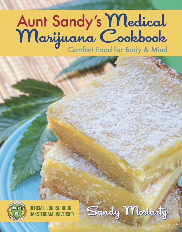 <p>Livro de Sandy Moriarty, especialista em dar receitas com base de maconha</p>