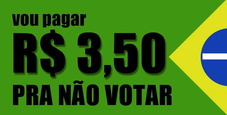 Grupos incentivam que os eleitores paguem a multa de R$ 3,50, mas não votem