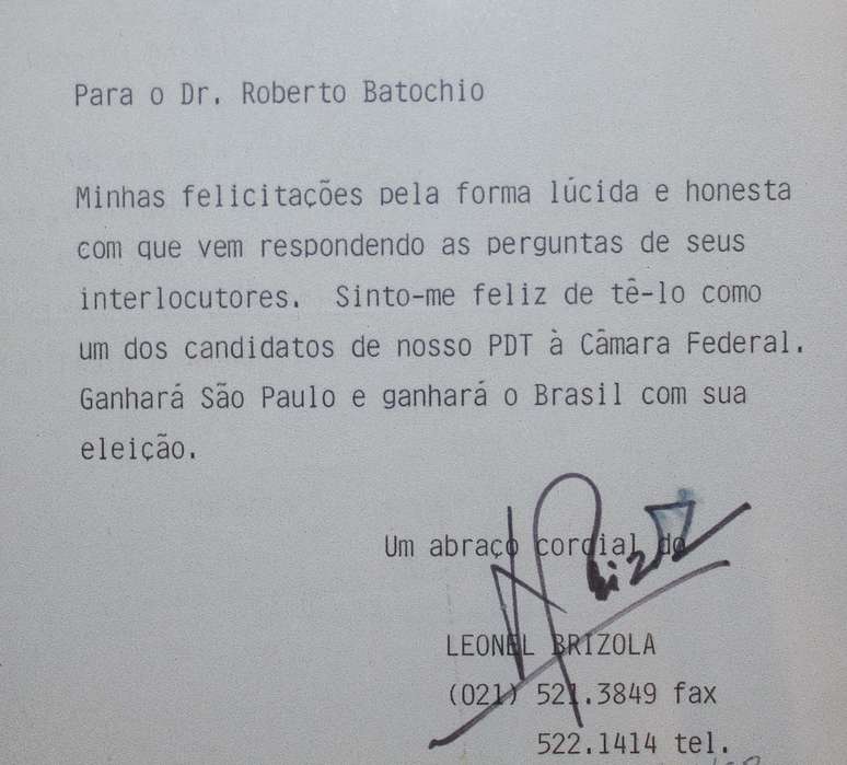 Em 1998, Brizola enviou um fax a Batochio e o advogado fez questão de emoldurar