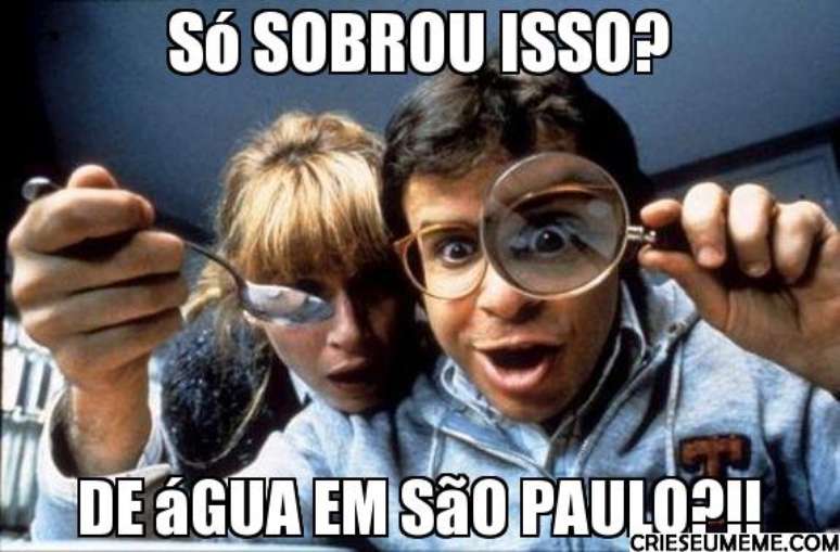 Falta de água em São Paulo provoca piadas na web; veja memes