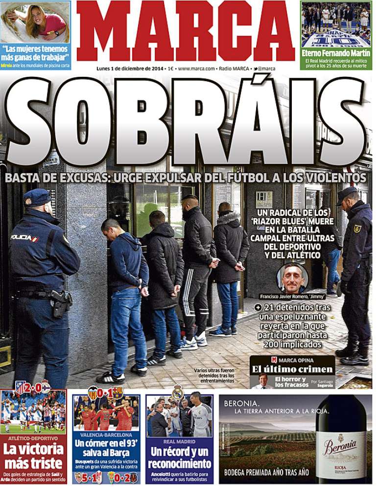 Jornal Marca mostra foto de torcedores detidos em sua capa e pede um basta na violência 
