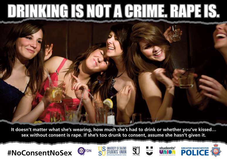 Campanha da polícia de Manchester enfatiza que beber não crime, mas estupro é (Foto: Polícia de Manchester) 