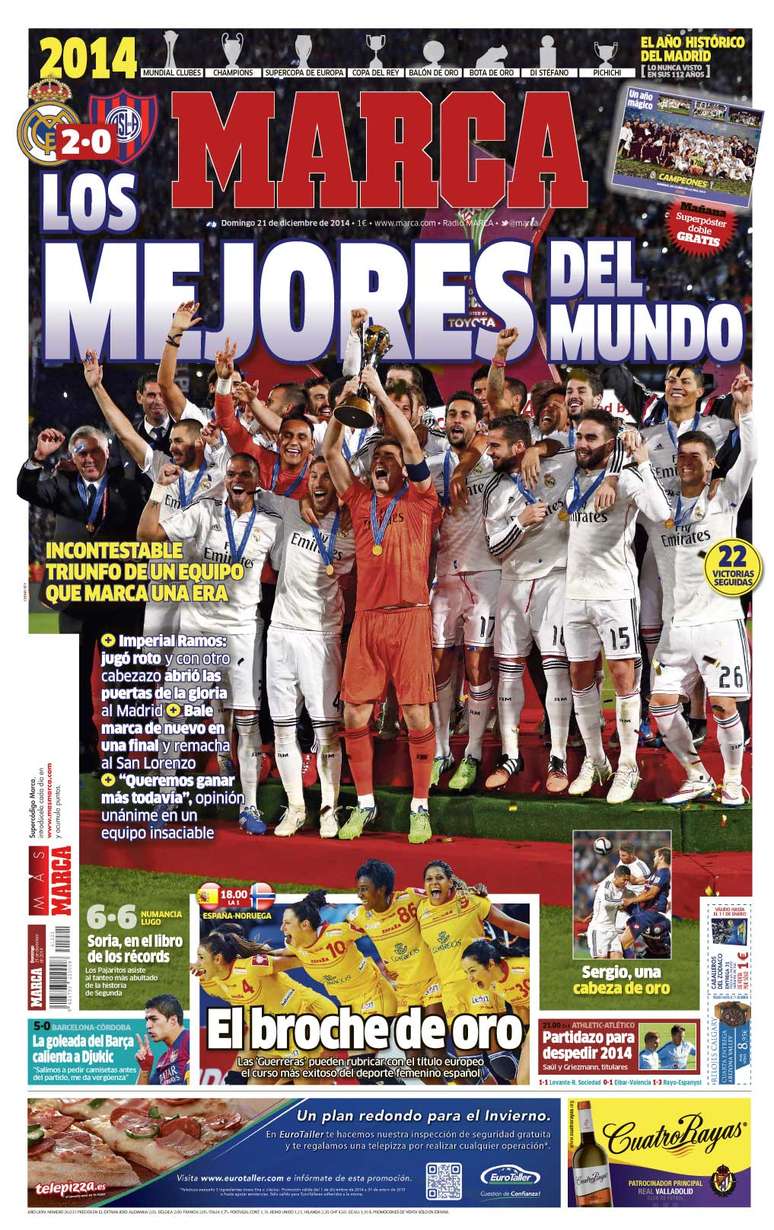 Jornais de Madri, como Marca (imagem) e AS, foram os únicos europeus que deram destaque preponderante ao título mundial do Real