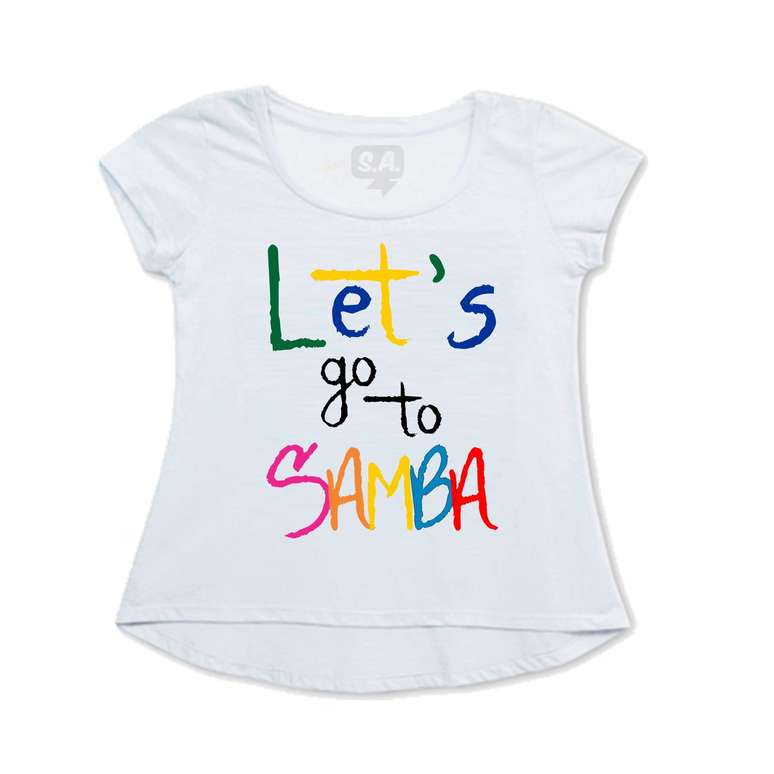 Pe&ccedil;a com estampa que convida a cair no samba, da Camiseteria SA para Elo7. Pre&ccedil;o: R$ 39,90. Informa&ccedil;&otilde;es:elo7@elo7.com.br