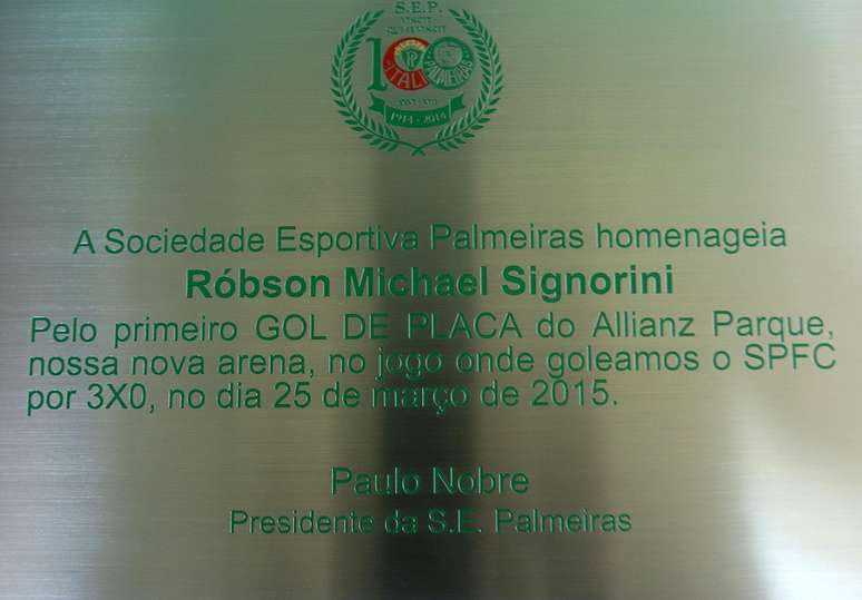 Placa para Robinho é a primeira do Allianz Parque