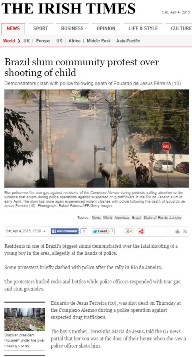 "Comunidade no Brasil protesta contra a morte de menino baleado", repercutiu o Irish Times