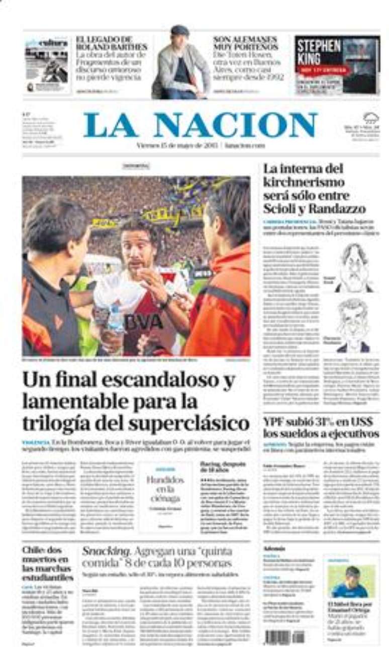 La Nacion diz em sua manchete que houve um final escandaloso e lamentável para a trilogia Boca x River