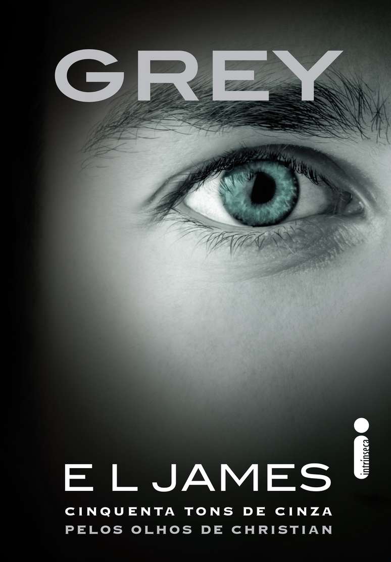 Capa da versão em português de &#034;Grey&#034;, novo livro da saga &#034;50 Tons de Cinza&#034;, da autora britânica E.L. James, que no Brasil será lançado em setembro