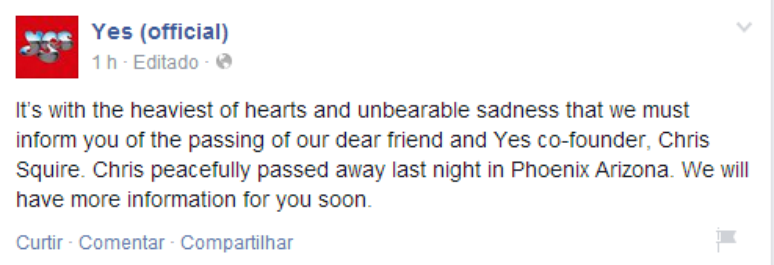 Mensagem no Facebook oficial do Yes lamenta a morte do músico, na madrugada deste domingo (28), nos Estados Unidos