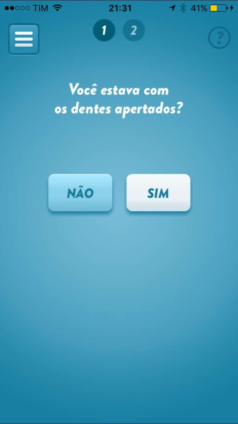 Para o aplicativo funcionar, é preciso que você faça uma auto análise sincera