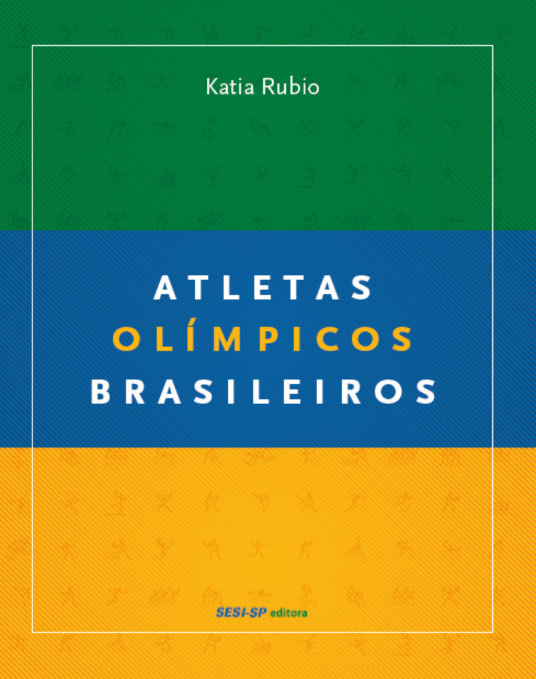 Com 1.796 histórias, o livro Atletas Olímpicos Brasileiros foi lançado em 2015 pela Editora Sesi-SP
