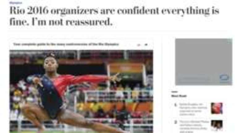 Colunista do Washington Post questionou discurso oficial sobre problemas na edição brasileira dos Jogos: &#034;Organizadores estão confiantes de que tudo está bem. Não estou segura sobre isso&#034;, escreveu.