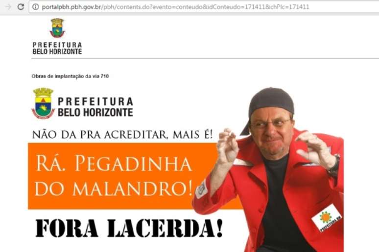 O atual prefeito da cidade, Márcio Lacerda (PSB), apareceu vestido de Sérgio Malandro no site após ataque hacker