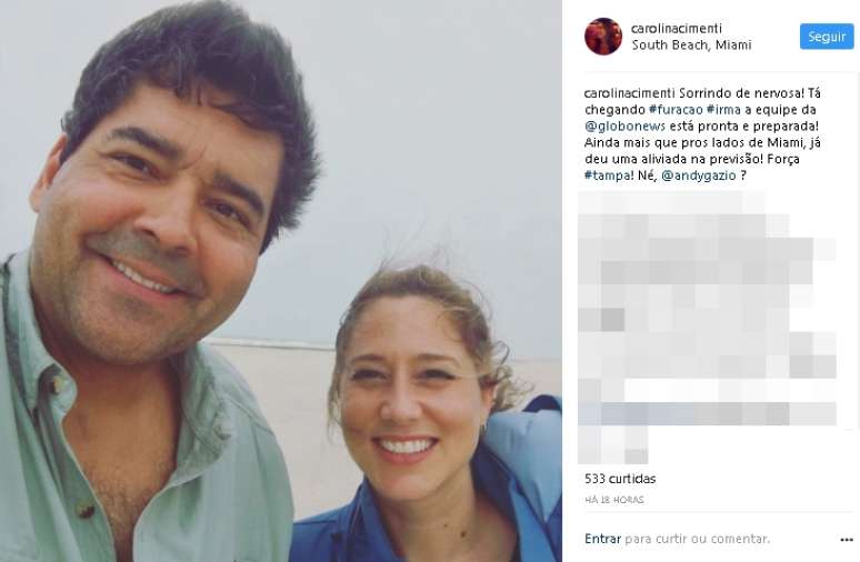 Ao lado do cinegrafista Anderson Gazio, a correspondente do canal brasileiro revelou estar &#039;rindo de nervosa&#039; ao cobrir a chegada do furacão