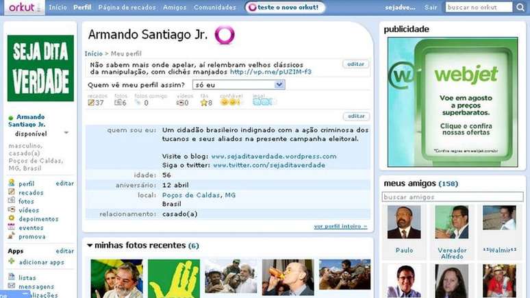 A BBC Brasil teve acesso a essa captura de tela do perfil no Orkut de 'Armando Santiago Jr', que serviu para dar um 'autor' ao blog 'Seja Dita Verdade' | Imagem: Reprodução/Orkut