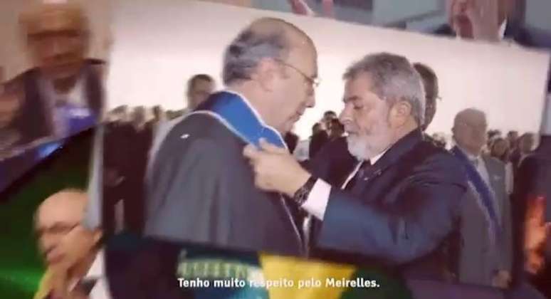 O petista aparece exaltando a passagem de Meirelles no Banco Central em seu governo. “Eu precisava de alguém competente no BC”, diz Lula.