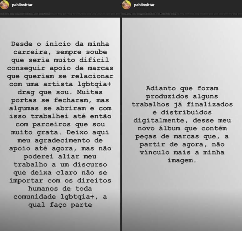 Pronunciamento publicado por Pabllo Vittar no sábado, 1º, em seus stories no Instagram.