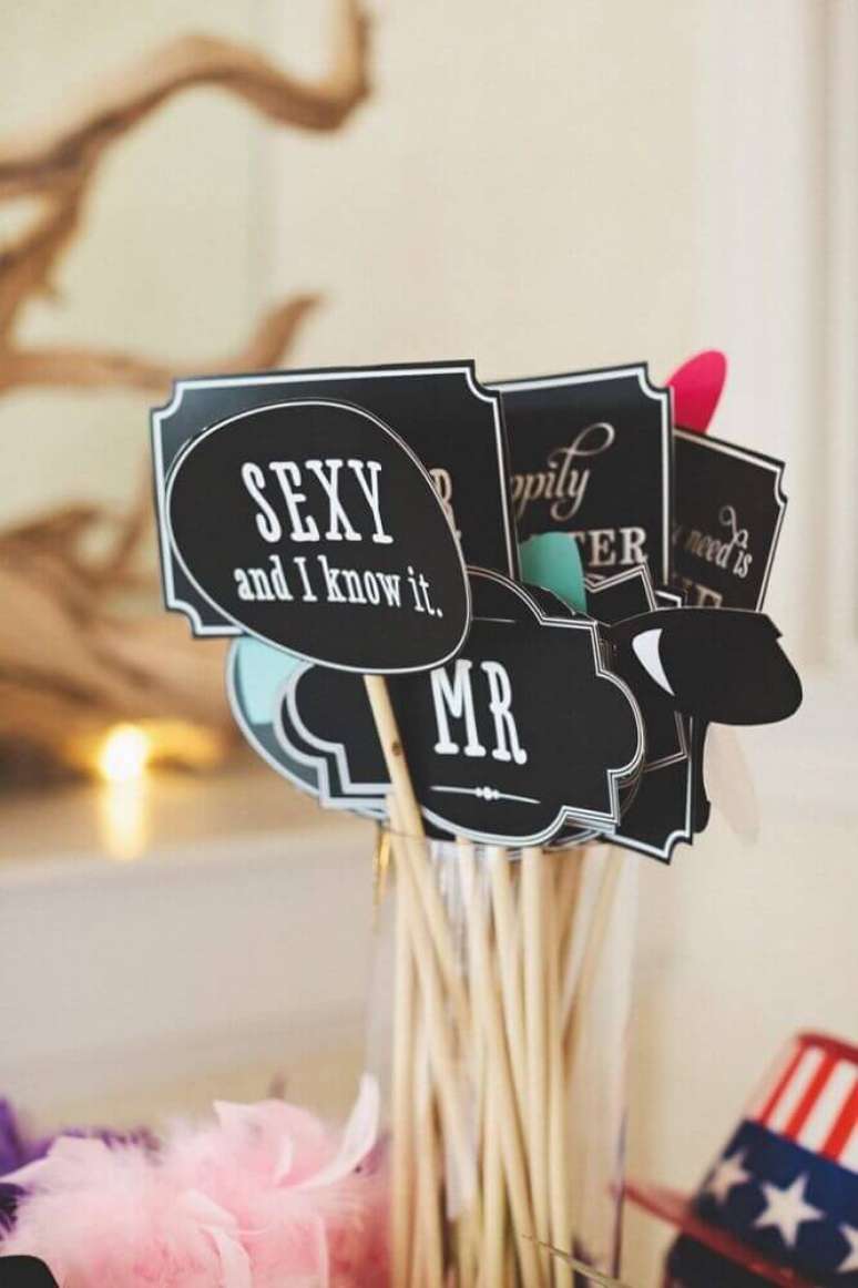 12. Modelos de plaquinhas divertidas para festa &ndash; Foto: Wilson Stevens