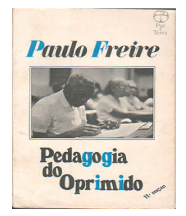 Principal obra de Freire, "Pedagogia do Oprimido" foi escrito em 1968, mas só foi publicado no Brasil anos depois, em 1974