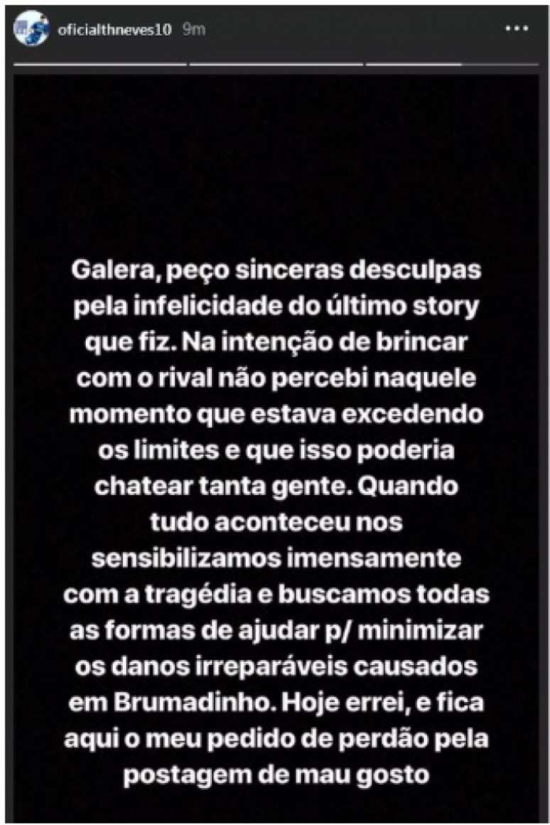 Thiago voltou a postar em sua conta no Instagram, mas dessa vez uma mensagem se desculpando pela brincadeira infeliz- Reprodução