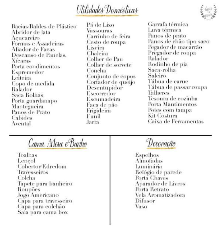 2- A lista de chá de casa nova deve ser elaborada com todos os utensílios domésticos. Fonte: Lápis de Noiva