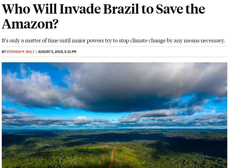 Em artigo na revista Foreign Policy, Stephen M. Walt questiona se o Direito Internacional abre brecha para uma intervenção militar em prol da Amazônia