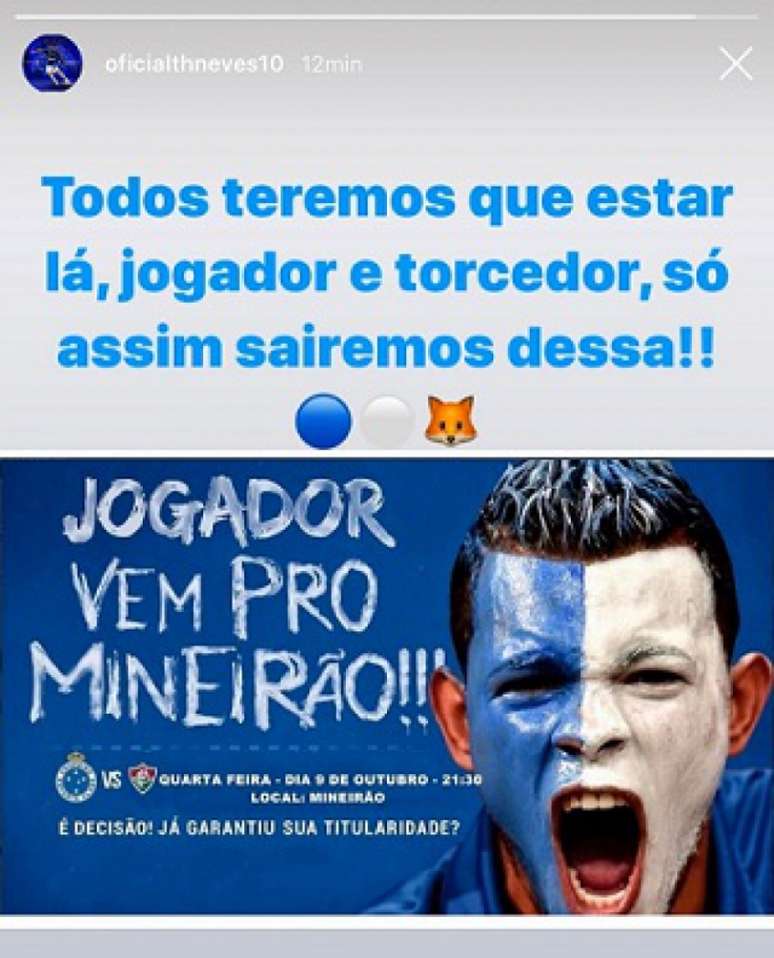 Neves usou sua conta no Instagram para convocar a China Azul a lotar o Gigante da Pampulha- (Reprodução/Instagram)