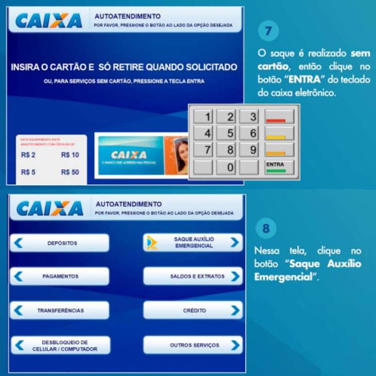 Passo 1: entre no caixa eletr&ocirc;nico pela tecla "Entra" do teclado num&eacute;rico e selecione a op&ccedil;&atilde;o "Saque Aux&iacute;lio Emergencial".