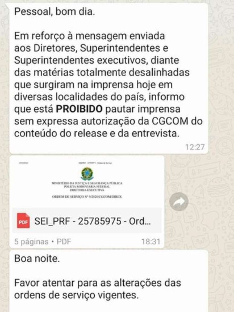 A reportagem recebeu mensagens atribu&iacute;das ao Coordenador-Geral de Comunica&ccedil;&atilde;o Social da PRF sobre mudan&ccedil;as na rela&ccedil;&atilde;o com a imprensa