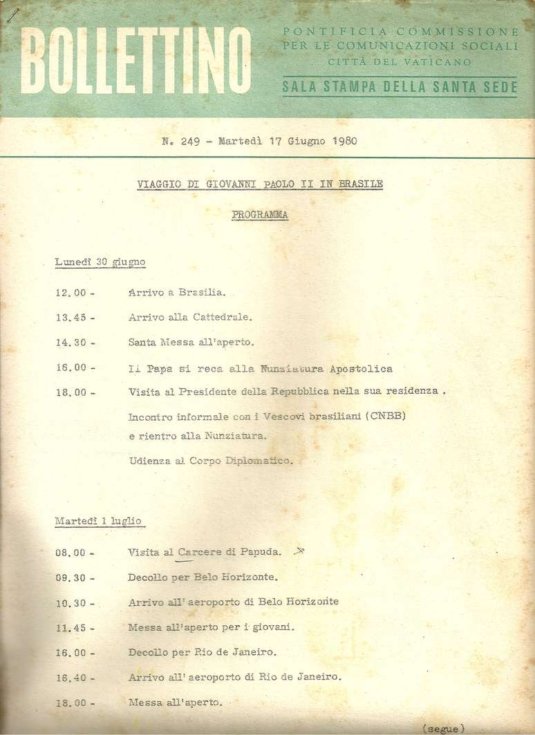 De chegada a Bras&iacute;lia a missa no Aterro do Flamengo, no Rio: em italiano, o roteiro de dois dias da viagem do papa