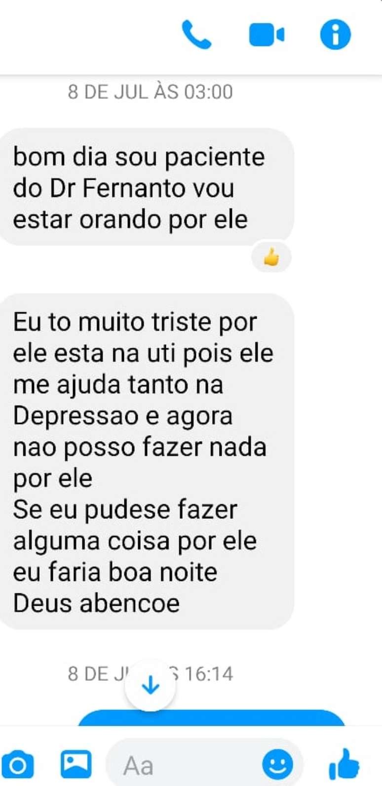 Paciente revela à família de Fernando a importância de médico em seu tratamento