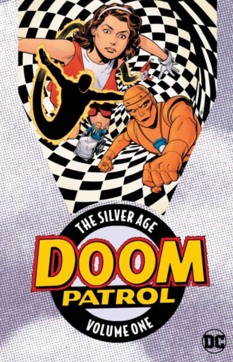 &#039;The Silver Age Doom Patrol Volume One&#039;, de Bob Haney e Arnold Drage  