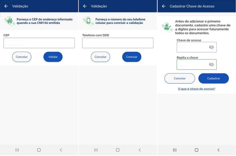 Passo 4: Após o reconhecimento facial, insira o seu CEP da época da emissão da CNH física e o seu celular com número de DDD. Por fim, crie uma senha de quatro dígitos para poder acessar o documento virtual. Caso o seu aparelho tenha leitor de digital, você pode permitir que o documento seja liberado com a sua digital.