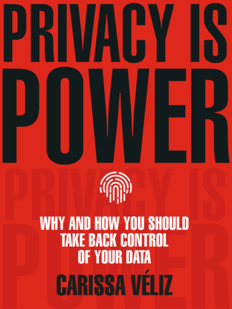 O livro 'Privacidade &eacute; poder' foi lan&ccedil;ado em setembro no Reino Unido