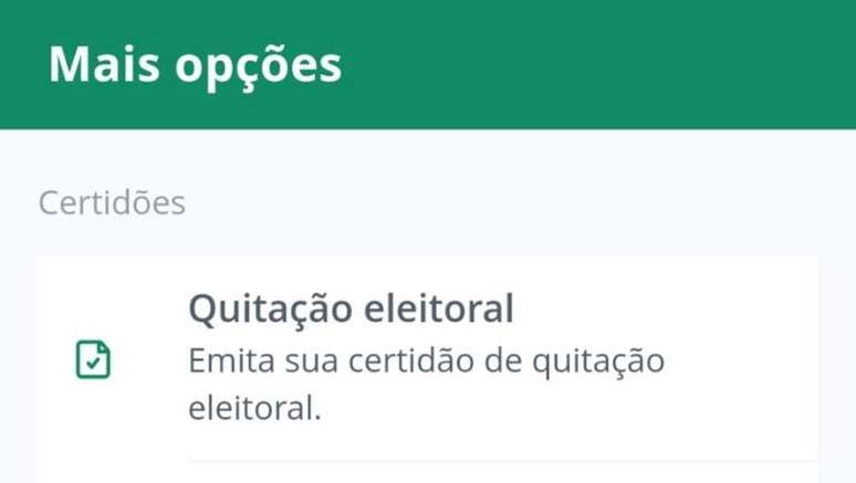 Tela de 'Mais opções' do aplicativo e-Título, que pode ser usada para emissão da certidão de quitação eleitoral