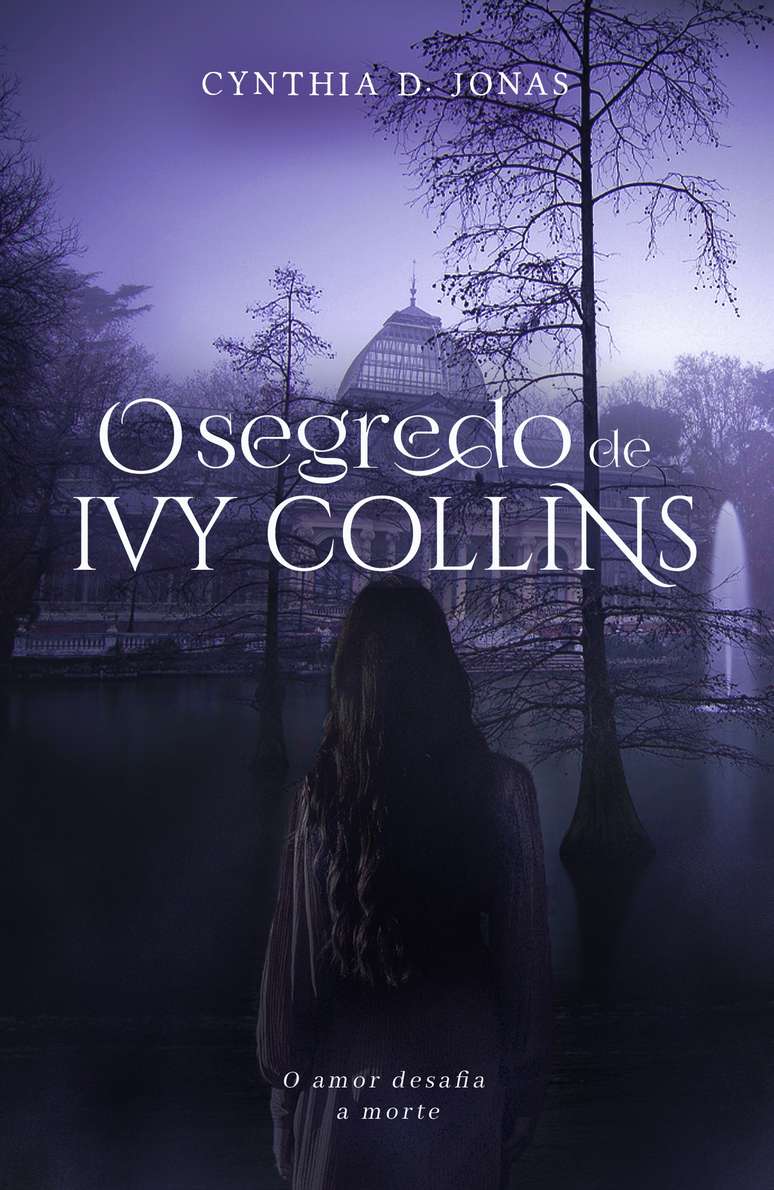 O segredo de Ivy Collins, de Cynthia D. Jonas 