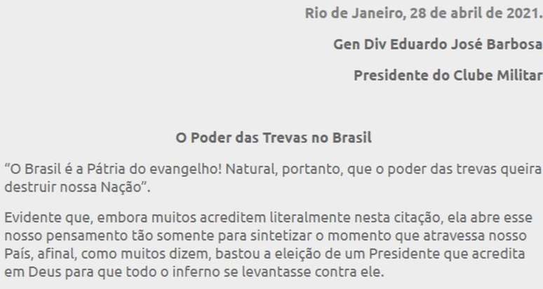 O presidente do Clube Militar, general Eduardo José Barbosa, uma nota com críticas e ameaças aos Poderes Legislativo e Judiciário