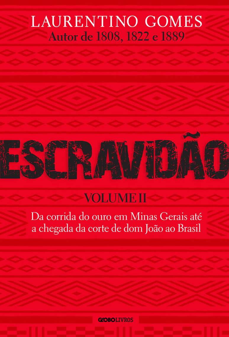Capa do livro 'Escravidão - Volume II', de Laurentino Gomes