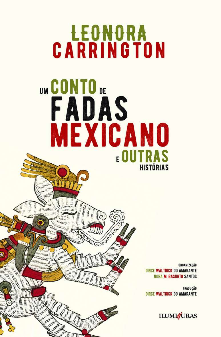 Capa do livro 'Um Conto de Fadas Mexicano e Outras Histórias', de Leonora Carrington