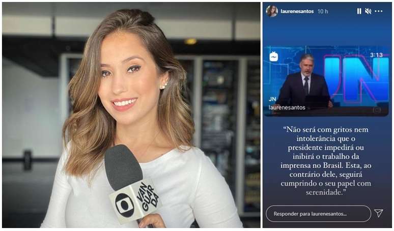 A repórter Laurene Santos, insultada pelo presidente, e o trecho da nota lida no ‘JN’ em seu Instagram