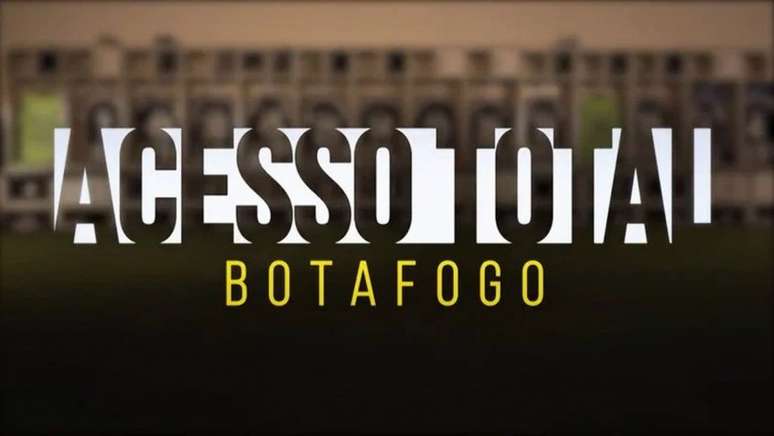 Acesso Total: Botafogo é uma produção que será mostrada nas próximas semanas (Foto: Reprodução)